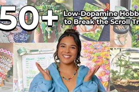 50+ Easy Hobbies To Replace Doom Scrolling in 2025