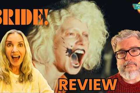 THE BRIDE! Movie Review | Jessie Buckley | Christian Bale | Maggie Gyllenhaal