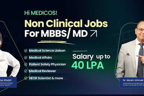 High Paying Non Clinical Jobs for MBBS Doctors | No NEET PG and FMGE ❌ | Live Free Webinar