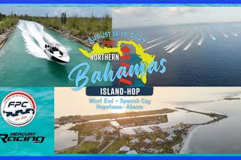 Northern Bahamas Island Hop 2024 - Episode 1