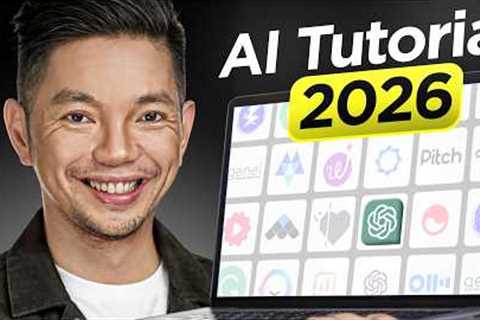 AI Tutorial for Beginners 2026: How To Use AI &amp; Build ANYTHING