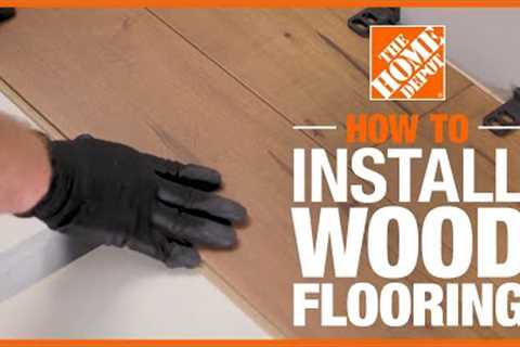 How to Install Hardwood Flooring | The Home Depot