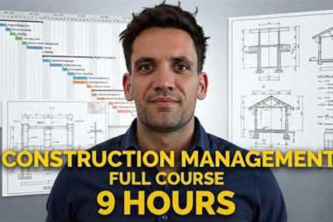 The COMPLETE Guide to Construction Project Management