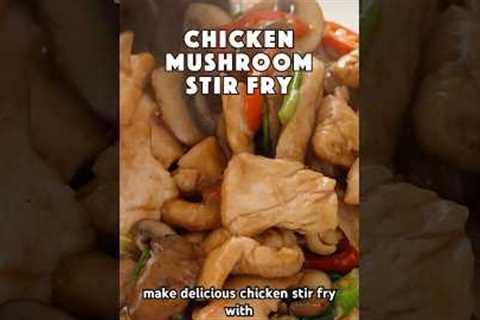 Try this chicken stir fry with mushrooms. It’s so easy and so good! 😊