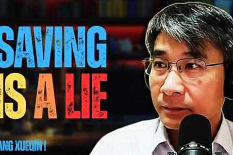 The Lie About Saving Money That’s Secretly Keeping You Poor| By Jiang Xueqin