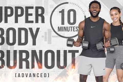 10 Minute Upper Body Dumbbell Burnout [Muscle Building Workout]