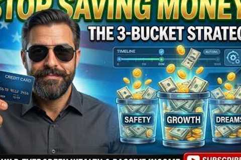 Stop Saving Money! Start This 3-Bucket Wealth Strategy Instead (2026 Guide) @TheWealthBlueprint-h7k