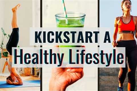 The #1 Way to Start and Maintain a HEALTHY LIFESTYLE // HEALTHY LIVING Tips That Work!