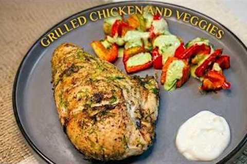 Easy Grilled Chicken and Vegetables | Low Carb High Protein Dinner #Tastydishes #healthy 