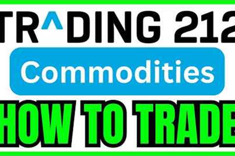How To TRADE Commodities On Trading 212 (QUICK &amp; EASY) 2026