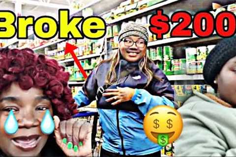 BROKE SHOPPING SPREE SPENT $200 