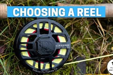 Choosing the Right Fly Fishing Reel?