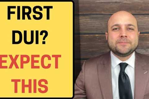 First DUI? Here Is What To Expect
