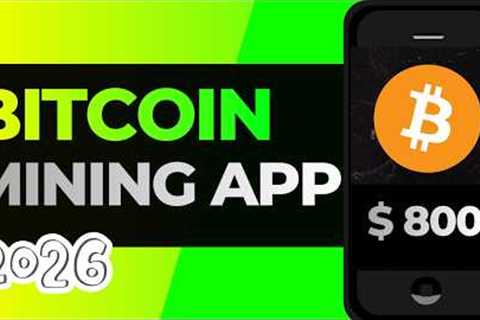 Bitcoin Mining App 2026 (High Payout Mobile Miner)