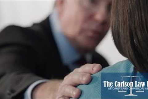 Compassion Makes the Difference | The Carlson Law Firm • Personal Injury Lawyers
