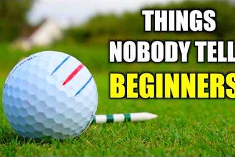 Every BEGINNER GOLFER Should Know These SIMPLE GOLF TIPS