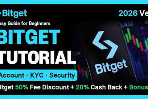[Bitget] How to Create Bitget Account for Beginners 2026 (Full Guide)