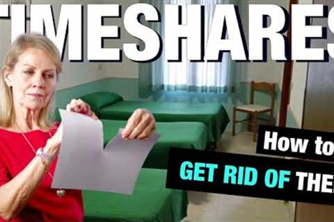 Top 10 Strategies to dump your timeshare. #1 is almost foolproof.