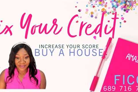 How To Fix Your Credit By Yourself | To Buy A House Or Make A Major Purchases