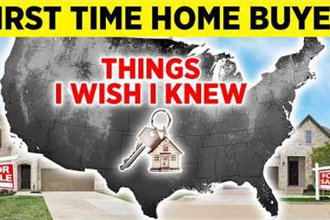 10 Mistakes First Time Home Buyers Make (Avoid #7 at All Costs)