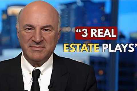 Kevin O’Leary: 3 Real Estate Investments That Will Make You RICH in 2026 | Kevin O’Leary
