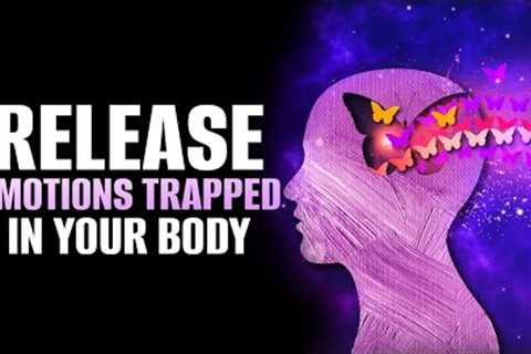Reduce Stress and Anxiety Frequency | Release Emotions Trapped In Your Body | Instant Relief Music