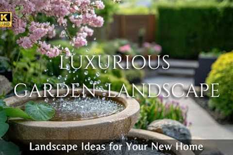 Effortless Elegance: Simple Yet Luxurious Garden Landscape Ideas for Your New Home
