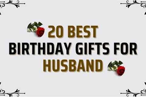 20 Best Birthday Gifts for Husband | Best Gift Ideas For Husband | Gifts For Hubby @RealGiftsHub