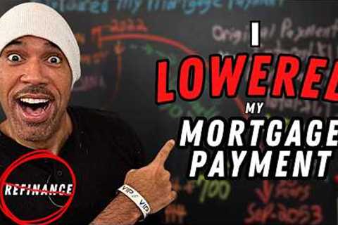 I Lowered My Mortgage Payment Without Refinancing