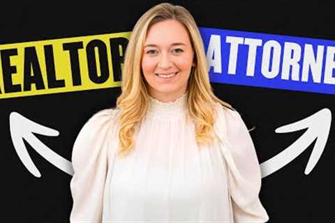 Realtor Vs. Real Estate Attorney - WHO IS BETTER?