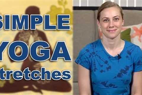 Simple Yoga Stretches!