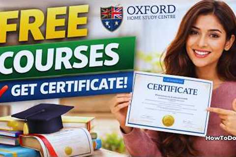 FREE Online Courses with Certificate 😍 | Oxford Home Study Centre (OHSC) | Study from Home |..