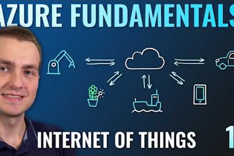 AZ-900 Episode 14 | Azure IoT Services | IoT Hub, IoT Central, Azure Sphere