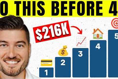 9 MAJOR Money Moves To Make In Your 30s (Wealthy By 40)
