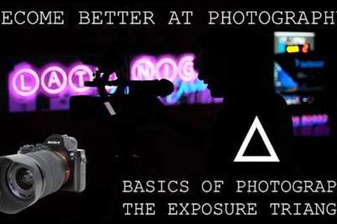 Get better at Photography   The Exposure Triangle