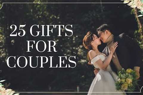 The 25 Best Gifts for Couples on their Anniversary | Couple Gift Ideas | Anniversary Gift Ideas