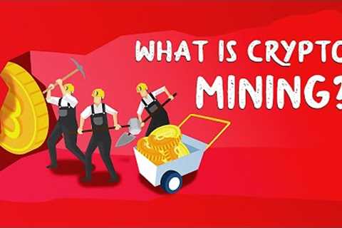 Crypto Mining Explained: How to Earn From Mining Bitcoin? (Animated)