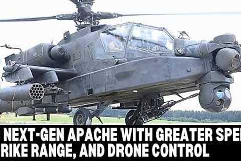 U.S. Army Deploys New AH-64E Apache—Faster, Deadlier, and Drone-Connected.