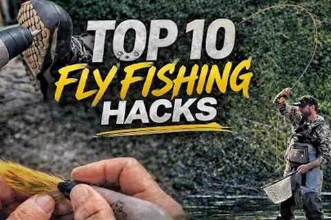 Top 10 CHEAP Fly Fishing Hacks Every Angler Needs To Know