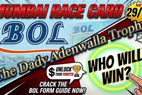 Mumbai Race Tips and Selection || The Dady Adenwalla Trophy 🏆