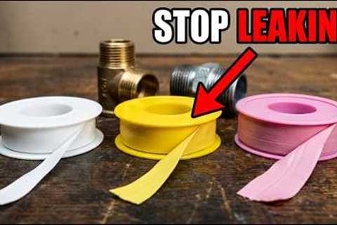 White vs Yellow vs Pink Teflon Tape - The WRONG One Causes Leaks!