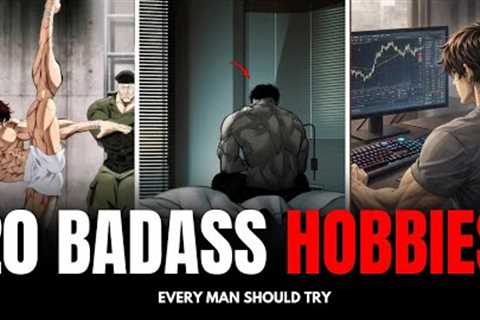 20 BADASS HOBBIES OF MEN