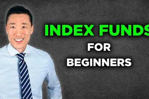 Index Funds For Beginners — The Best Stock Market Investment