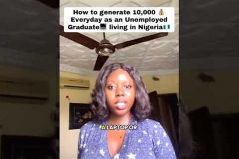 How I Make ₦10,000 Every Day as an Unemployed Graduate in Nigeria | Affiliate Marketing Tutorial