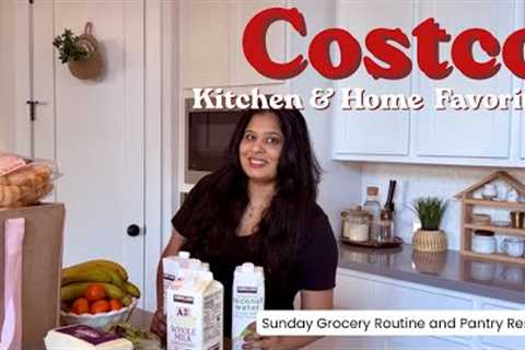 Sunday Pantry &amp; Kitchen Restock , Costco Shop with me , Grocery Routine | Homemaking Tales |..