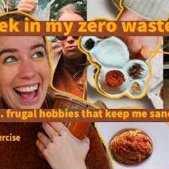 7 days of (realistic) zero waste living // hobbies to avoid burn-out and staying badass