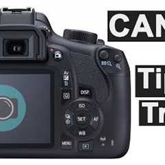 Canon photography tips and tricks for beginners - get more from your camera.