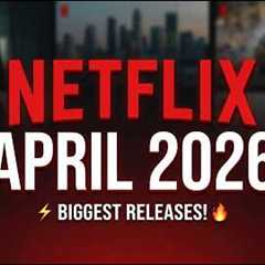 What’s Coming to Netflix in April 2026
