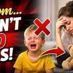 10 Parenting mistakes every mother must learn from