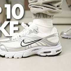 Top 10 BEST Nike Sneakers For 2026